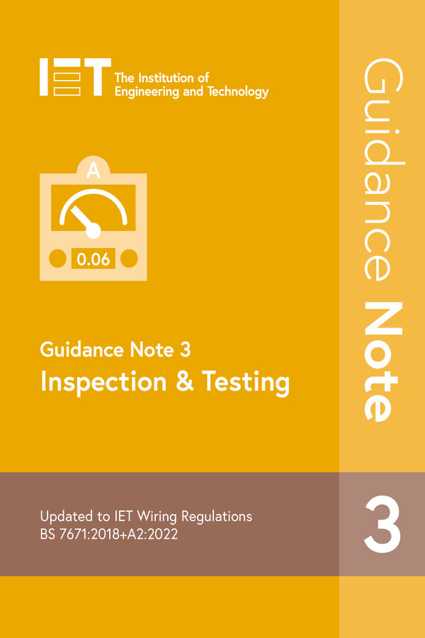 IET Guidance Note 3 Inspection & Testing 9th Edition 2022