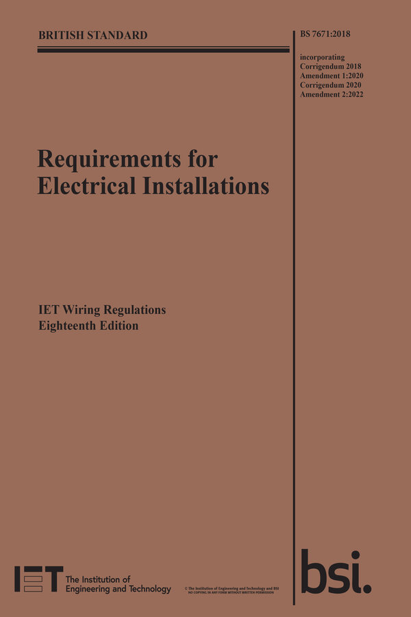 IET Wiring Regulations 18th Edition BS7671 2022