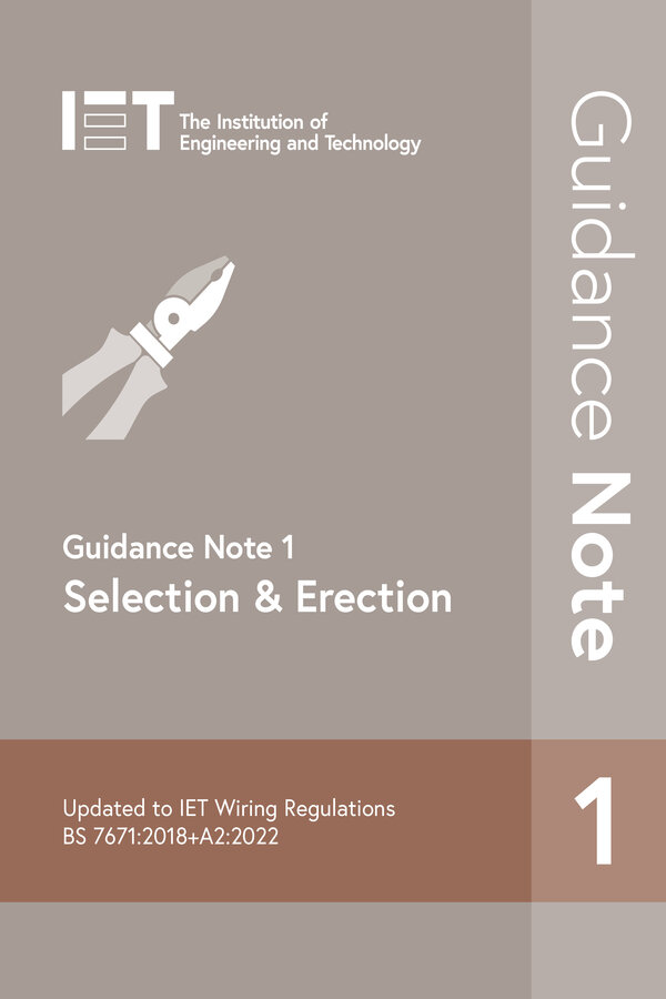 IET Guidance Note 1 Selection and Erection 9th Edition