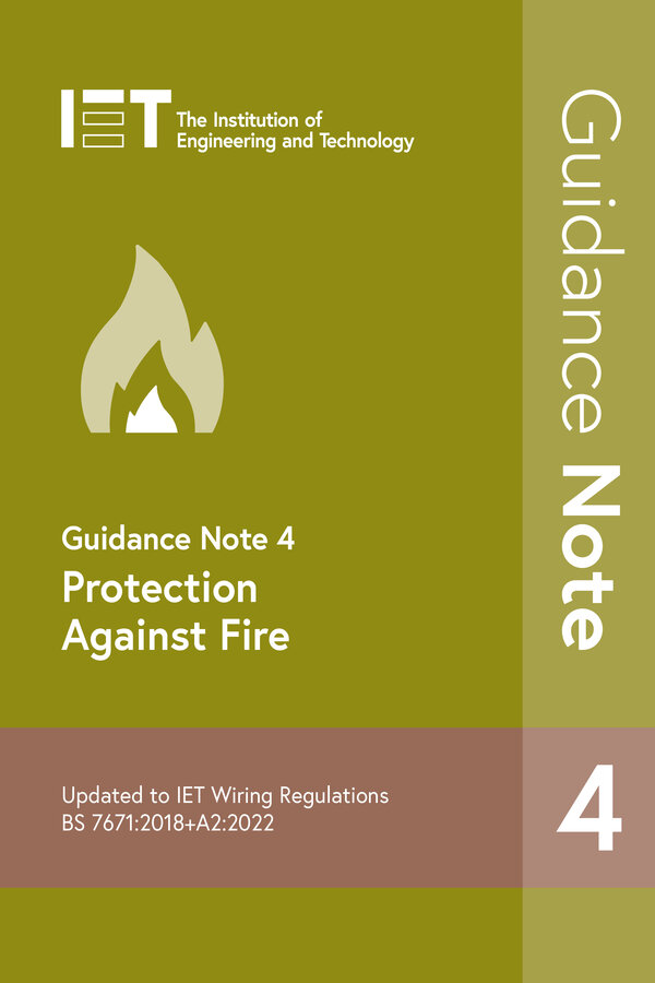 IET Guidance Note 4 Protection Against Fire 9th Edition